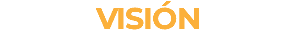 VISIÓN